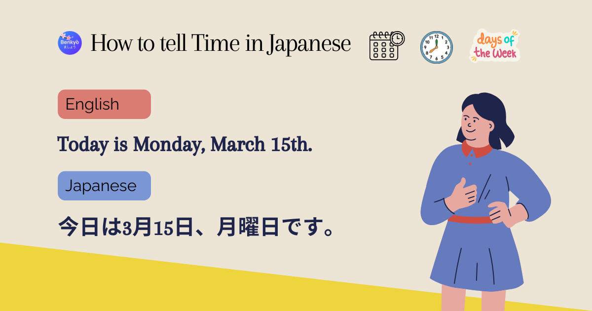 How to Tell Time in Japanese: Days, Months, Hours & Minutes