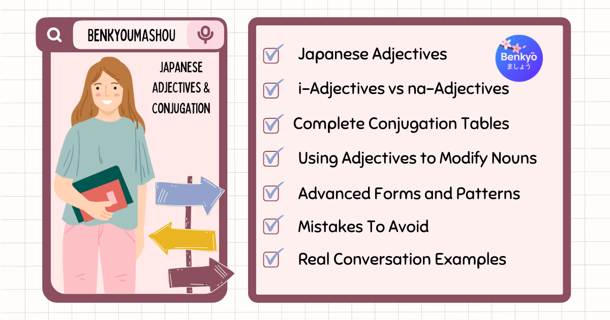 Complete Guide to Japanese Adjectives and Conjugation